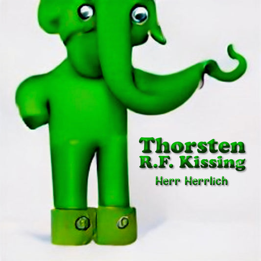 Thorsten R.F. Kissing - Herr Herrlich (CD)